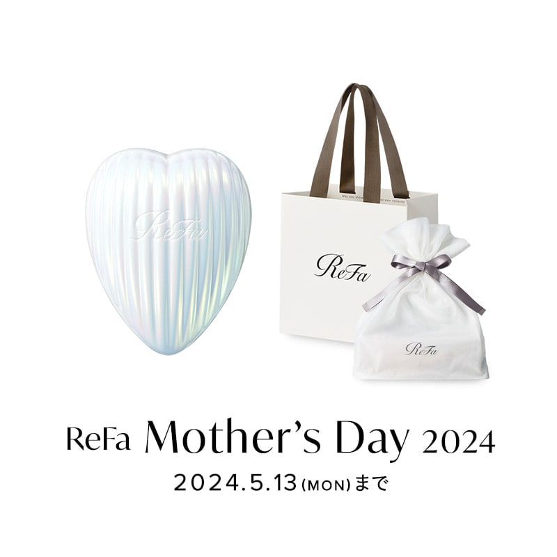 母の日 キャンペーン】ReFa Mother's Day 2024 | ReFa 公式通販 | MTG