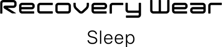 Recovery Wear Sleep